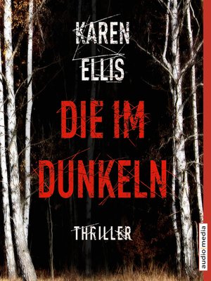 cover image of Die im Dunkeln